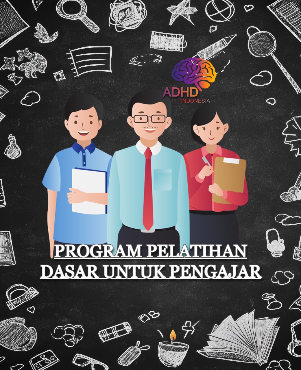 Pelatihan Dasar Pengajar ADHD Indonesia Kabupaten Maluku Tenggara Barat